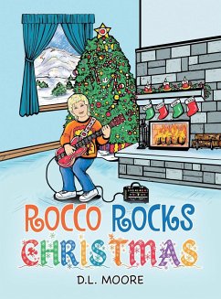 Rocco Rocks Christmas - Moore, D. L.