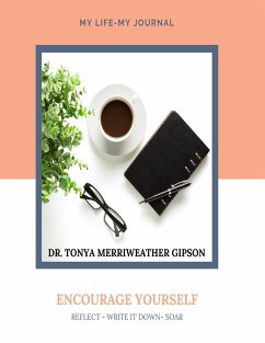 Encourage Yourself - Gipson, Tonya Merriweather