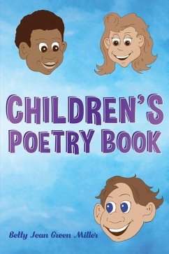 Children's Poetry Book - Miller, Betty Jean