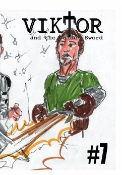 Viktor and the Golden Sword #7 - Rodrigues, José L. F.