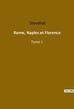 Rome, Naples et Florence - Stendhal