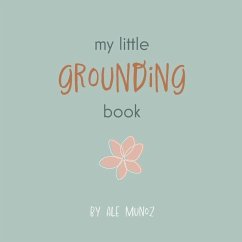 My little grounding book - Munoz, Ale