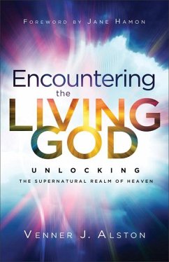 Encountering the Living God - Alston, Venner J.; Hamon, Jane