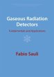 Gaseous Radiation Detectors - Bild 1