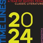 Time Lines: A Year of Quotes from Classic Literature--2024 Wall Calendar