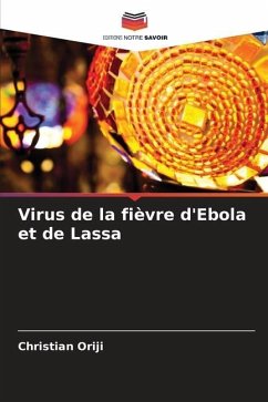 Virus de la fièvre d'Ebola et de Lassa - Oriji, Christian