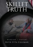 Skillet Truth: Warrior / Slave