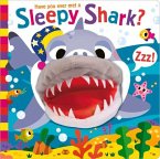 Have You Ever Met a Sleepy Shark?