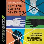 Beyond Racial Division: A Unifying Alternative to Colorblindness and Antiracism