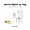 Their Daughter, My Baby - Bild 1