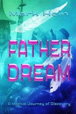 Father Dream - Hein, Mark
