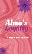 Alma's Loyalty - Bild 1