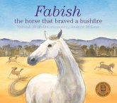Fabish: The Horse That Braved a Bushfire