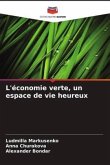 L'économie verte, un espace de vie heureux