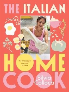 The Italian Home Cook - Colloca, Silvia