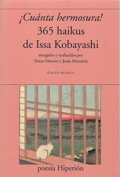 ¡Cuánta hermosura!: 365 haikus Cover ¡Cuánta hermosura!: 365 haikus