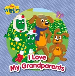 I Love My Grandparents - The Wiggles