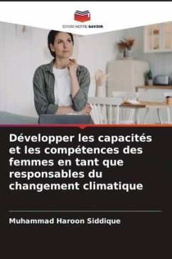 Développer les capacités et les compétences des femmes en tant que responsables du changement climatique - Siddique, Muhammad Haroon
