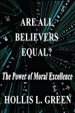 Are All Believers Equal?