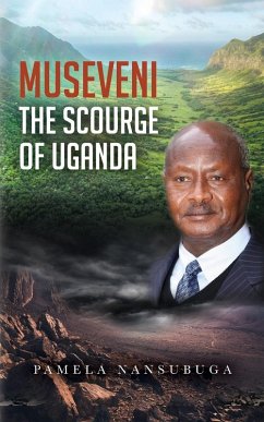 Cover Museveni the Scourge of Uganda