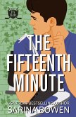 The Fifteenth Minute The Fifteenth Minute