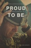 Proud to Be: Writing by American Warriors Volume 11