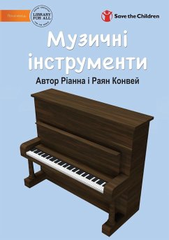 Музичні інструменти - Musical Instruments - Conway, Rhianne; Conway, Ryan