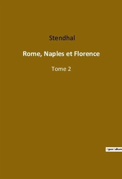 Rome, Naples et Florence - Stendhal