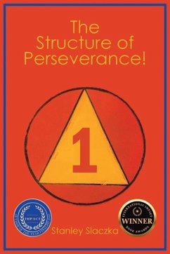 The Structure of Perseverance! - Slaczka, Stanley The Structure of Perseverance! - Slaczka, Stanley