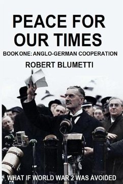 Peace for Our Time - Blumetti, Robert