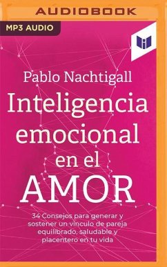Inteligencia Emocional En El Amor - Nachtigall, Pablo