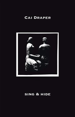 sing & hide - Draper, Cai