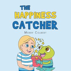 The Happiness Catcher - Colbert, Merry