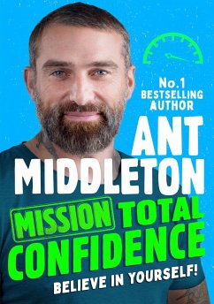 Mission: Total Confidence - Middleton, Ant