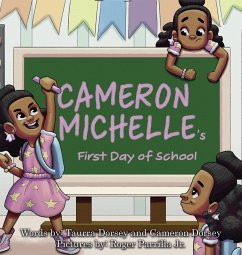 Cover Cameron Michelle's First Day of School