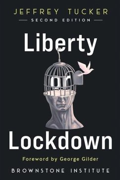 Liberty or Lockdown - Tucker, Jeffrey