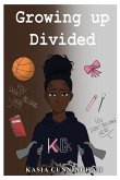 Growing Up Divided