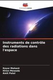 Instruments de contrôle des radiations dans l'espace