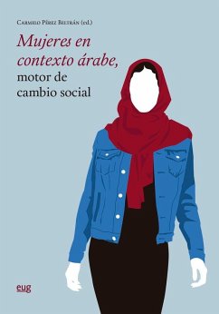 Cover Mujeres en contexto árabe, motor de cambio social