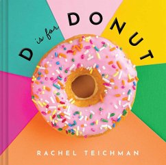 D Is for Donut - Teichman, Rachel