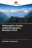 Philosophie (Guide méthodologique). Bichkek-2018
