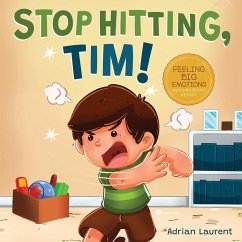 Stop Hitting, Tim! - Laurent, Adrian