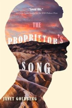 The Proprietor's Song - Goldberg, Janet