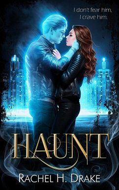 Haunt - Drake, Rachel H.