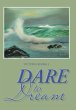 Dare to Dream - Bild 1