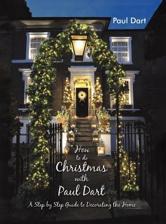 How to do Christmas with Paul Dart - Dart, Paul