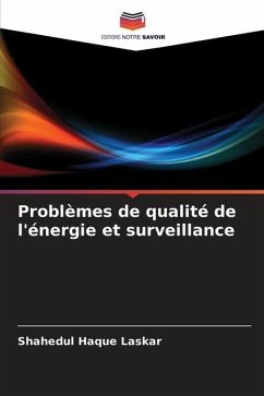 Problèmes de qualité de l'énergie et surveillance - Laskar, Shahedul Haque