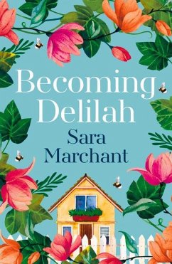 Becoming Delilah - Marchant, Sara