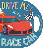 Drive Me! Race Car: Interactive Driving Book