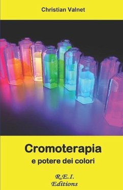 Cromoterapia e potere dei colori - Valnet, Christian